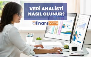 2023 Veri Analisti Maaşları - Data Analyst Nasıl Olunur?